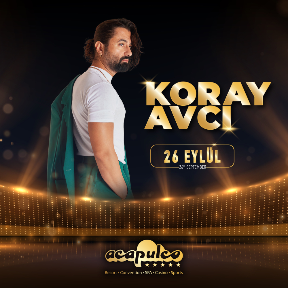 Koray Avcı Galası